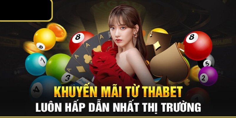 Liên hệ THABET để tìm hiểu về ưu đãi, code tặng thưởng